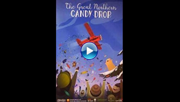 The Great Northern Candy Drop (2017)