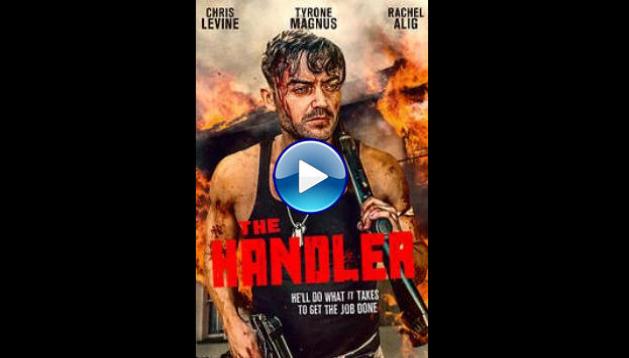 The Handler (2021)