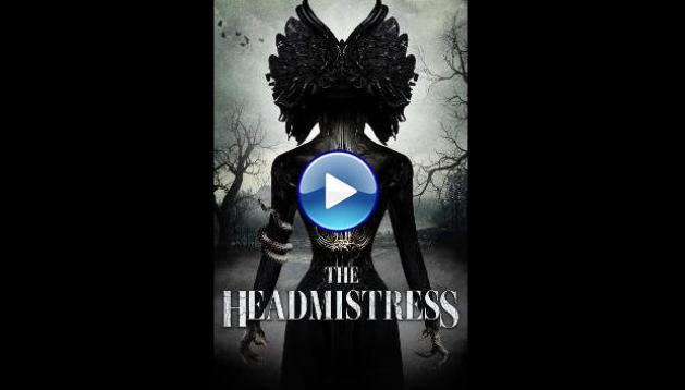 The Headmistress (2023)