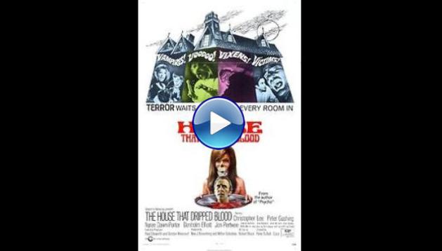 The House That Dripped Blood (1971)