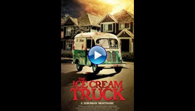 The Ice Cream Truck (2017)