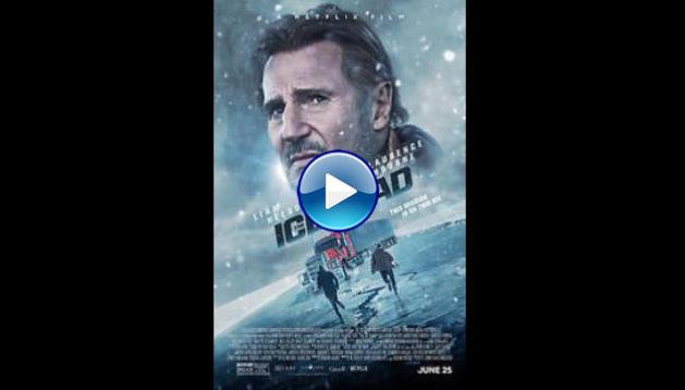 The Ice Road (2021)