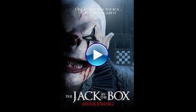 The Jack in the Box: Awakening (2022)