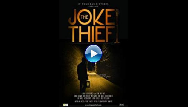 The Joke Thief (2018)