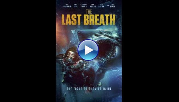 The Last Breath (2024)