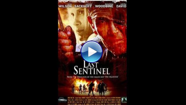 The Last Sentinel (2007)