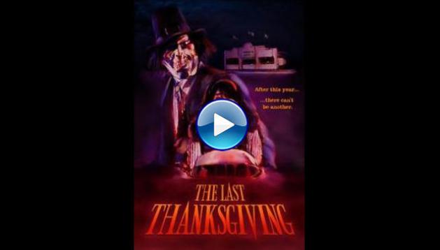 The Last Thanksgiving (2020)