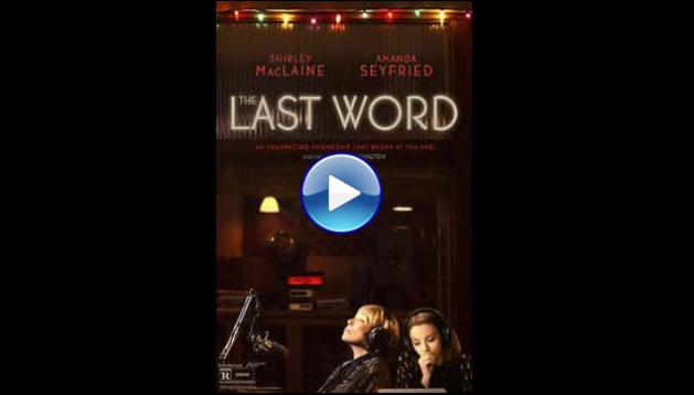 The Last Word (2017)