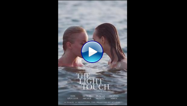 The Light Touch (2021)