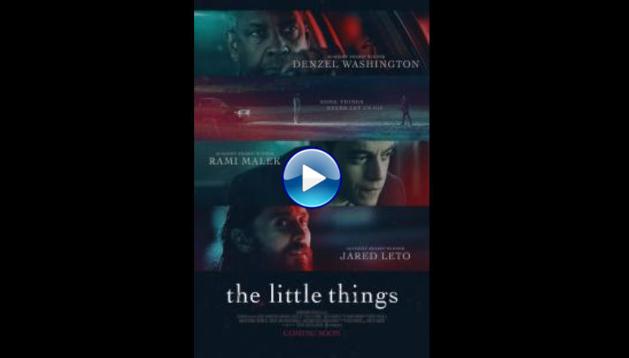 The Little Things (2021)