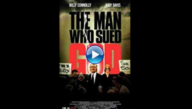 The Man Who Sued God (2001)