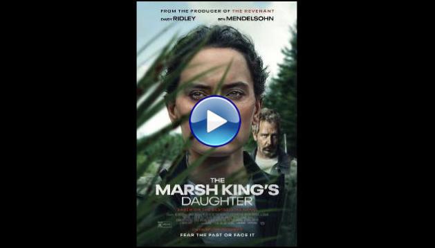 The Marsh King's Daughter (2023)