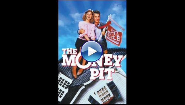 The Money Pit (1986)