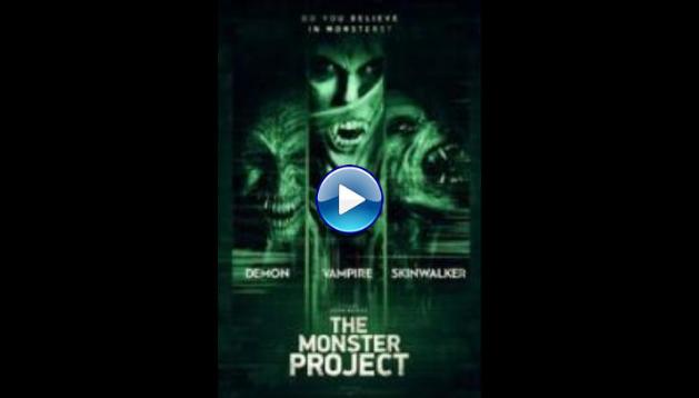 The Monster Project (2017)