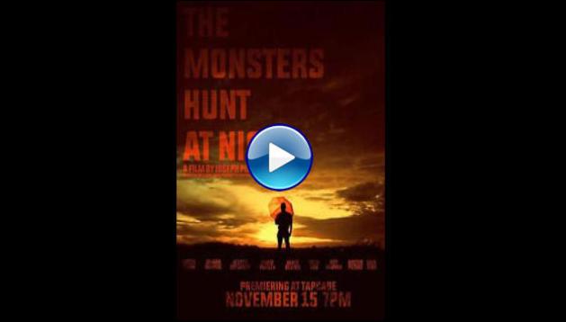 The Monsters Hunt at Night (2020)