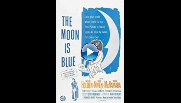 The Moon Is Blue (1953)