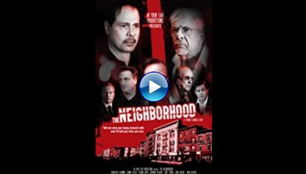 The Neighborhood (2017)