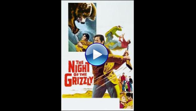 The Night of the Grizzly (1966)