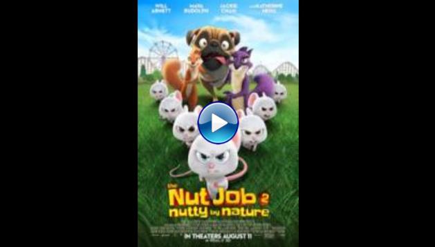 The Nut Job 2: Nutty by Nature (2017)