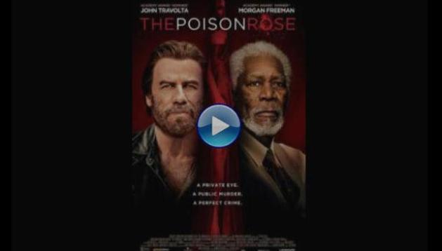 The Poison Rose (2019)