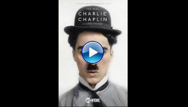 The Real Charlie Chaplin (2021)