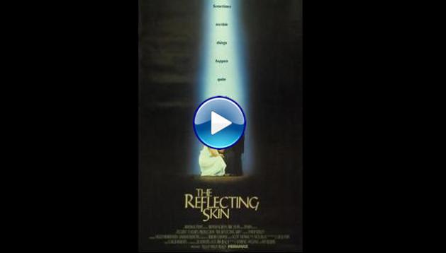 The Reflecting Skin (1990)