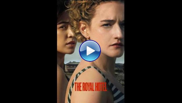 The Royal Hotel (2023)