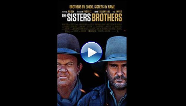 The Sisters Brothers (2018)