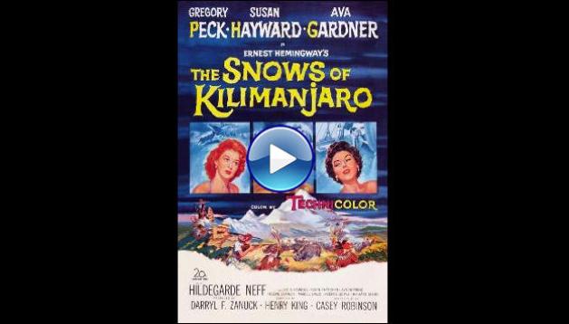 The Snows of Kilimanjaro (1952)