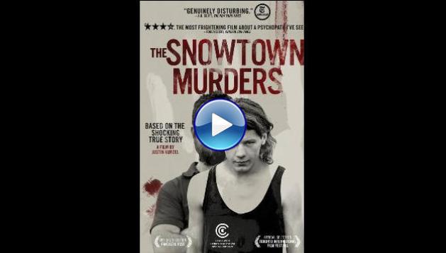 The Snowtown Murders (2011)