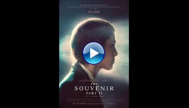 The Souvenir: Part II (2021)