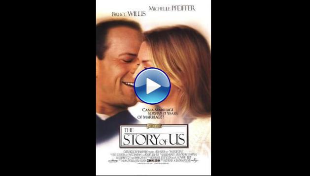 The Story of Us (1999)