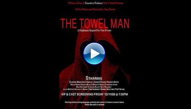 The Towel Man (2021)