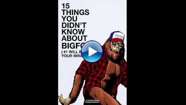 The VICE Guide to Bigfoot (2019)