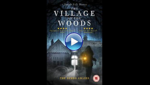 The Village in the Woods (2019)