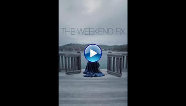 The Weekend Fix (2020)