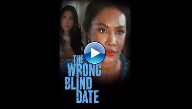 The Wrong Blind Date (2022)