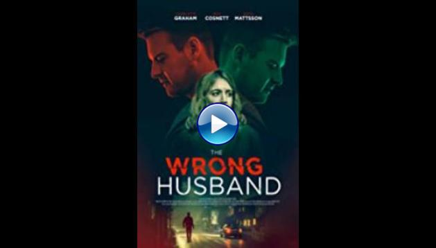 The Wrong Husband (2019)