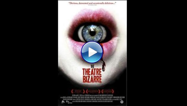 Theatre Bizarre (2011)