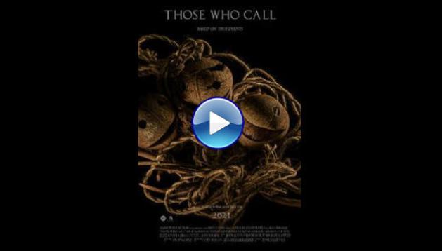 Those Who Call (2023)