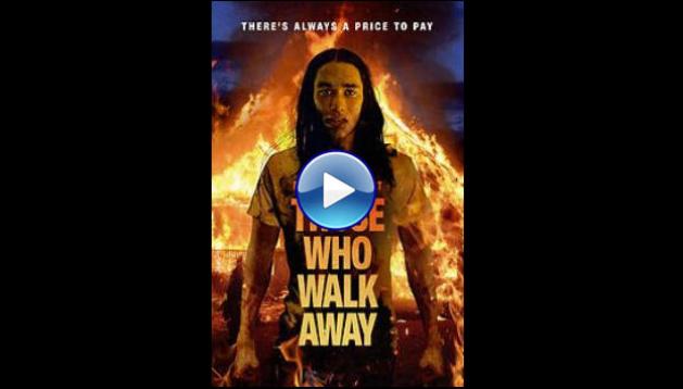 Those Who Walk Away (2022)