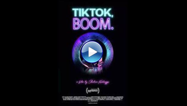 TikTok, Boom (2022)