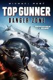 Top Gunner: Danger Zone (2022)