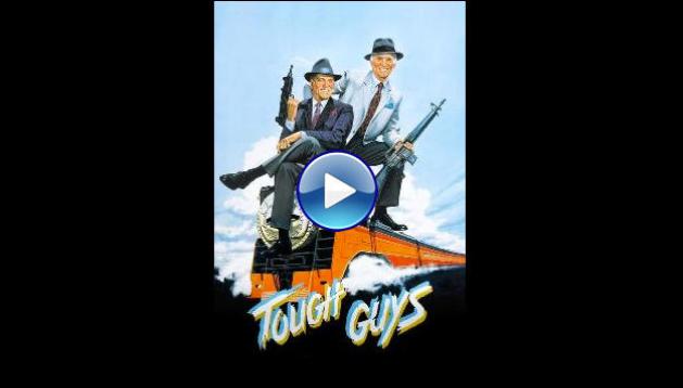 Tough Guys (1986)