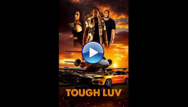 Tough Luv (2023)