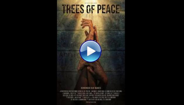 Trees of Peace (2021)