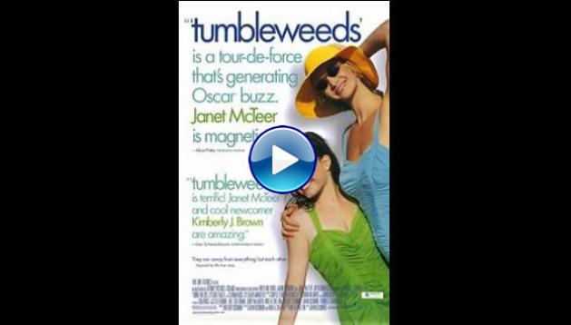 Tumbleweeds (1999)