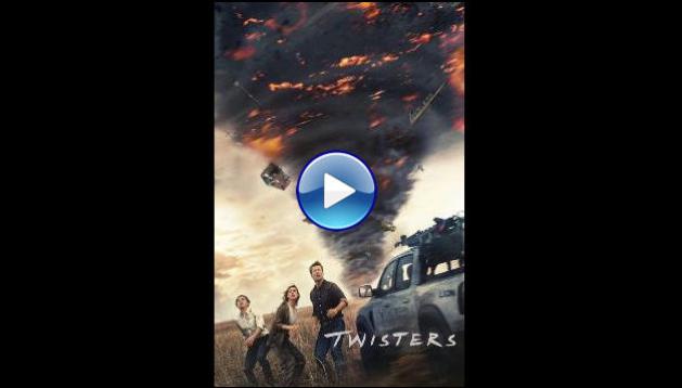 Twisters (2024)