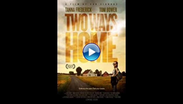 Two Ways Home (2020)