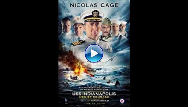 USS Indianapolis: Men of Courage (2016)